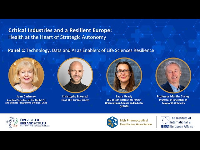 Critical Industries and a Resilient Europe: Health at the Heart of Strategic Autonomy - Panel 1