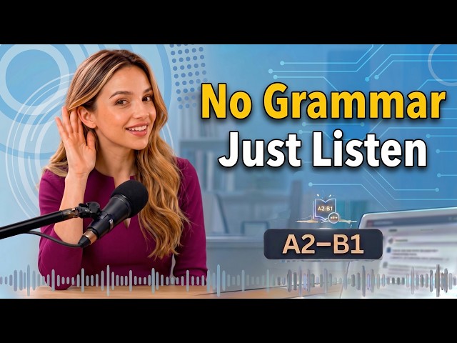 Stop Grammar Drills: Why Listening is the Only Way to Fluency | English Conversation Practice