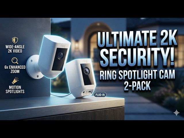 Ring Spotlight Cam 2K 2-Pack – Worth Buying?