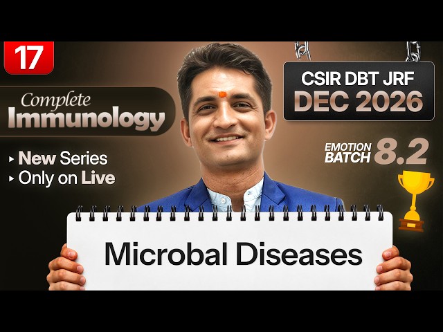 Emotion 8.0 I Lecture 17 I Immunology I IFAS CSIR NET DEC 2026 and June 2027