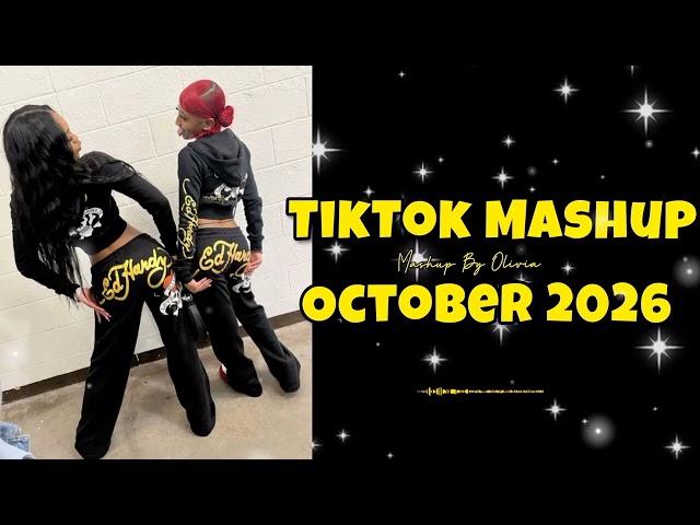 Best TikTok Mashup October 2026 Clean !!! 💛