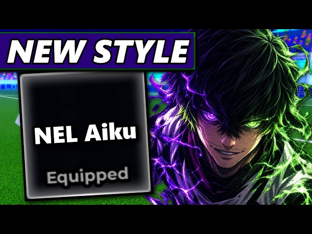 NEL Aiku Style Is OP (Full Showcase) | Blue Lock Rivals