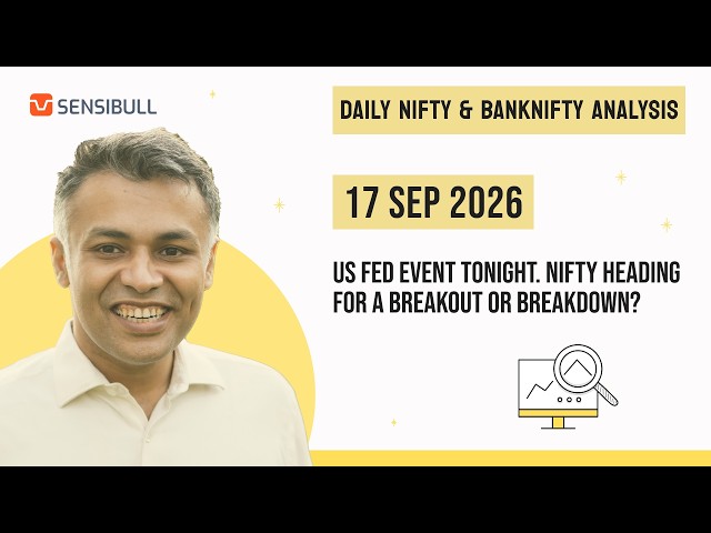 NIFTY & BANK NIFTY Analysis for Tomorrow | Stock Market Outlook | 17 September 2026, Thursday