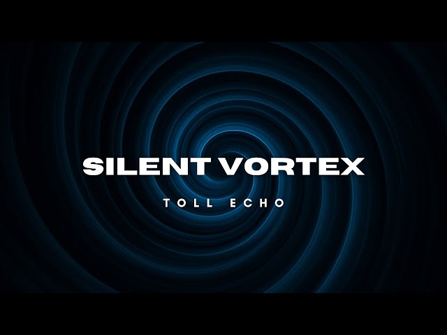 🌀 Silent Vortex – Deep Hypnotic Melodic Progressive Techno Music | Toll Echo