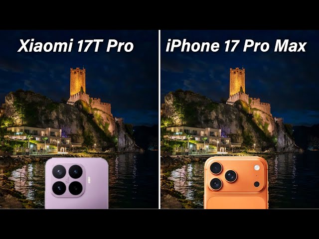 Xiaomi 17T Pro vs iPhone 17 Pro Max Camera Test Comparison