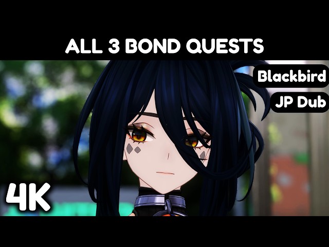 NTE 4K | Blackbird | ALL 3 Bond Quests | Neverness to Everness 1.4 #nte #ntecreator