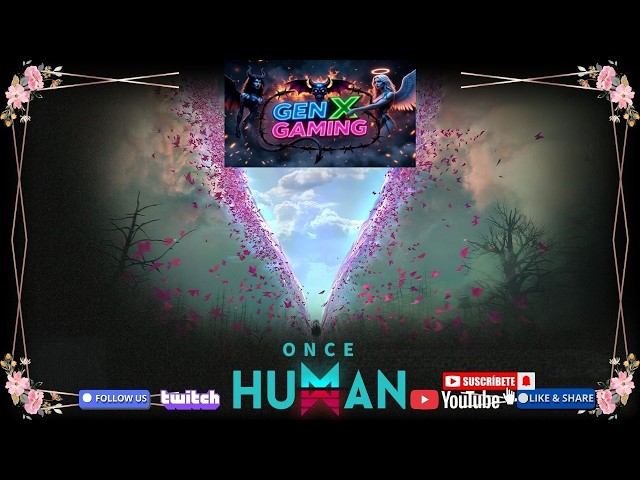 Episode 19 - Once Human - Exploring Questing & Role-Playing In A Horror Survival Life Simulator