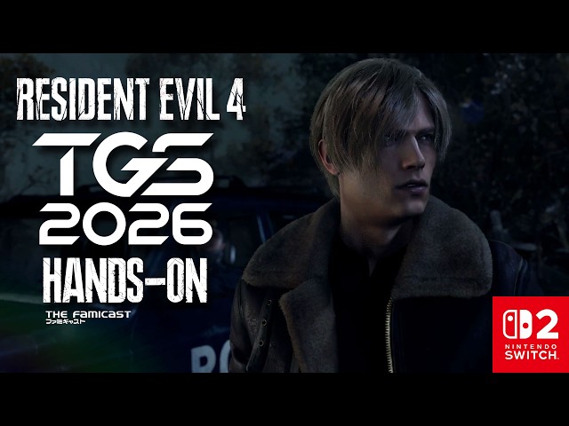 Resident Evil 4 Gold Edition | TGS 2026 Hands-on | Nintendo Switch 2