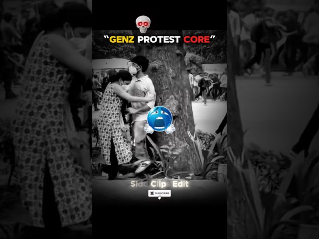 “GENZ PROTEST CORE”🥶#shorts #protest