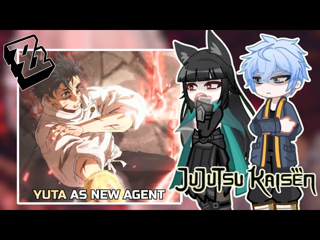 Zenless Zone Zero [Section 6] React to YUTA OKKOTSU as NEW AGENT | JuJutsu Kaisen | PUT VIDEO ON 2X 