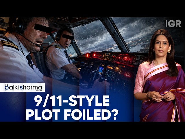 Terror Plot? Pilot Tried to Crash Israel-Bound Flight Says Netanyahu | The Palki Sharma Show | IGR