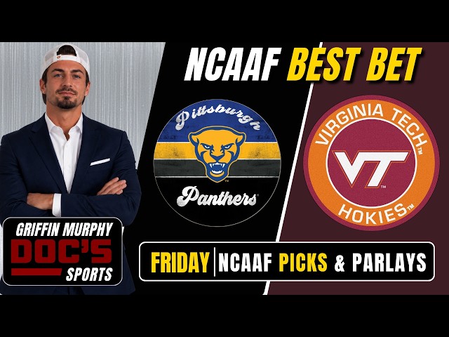Pittsburgh vs Virginia Tech 10/2/26 - NCAAF Parlay Picks | NCAAF WEEK 5 Best Bets - Griffin Murphy