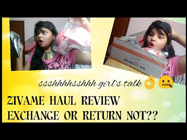 ZIVAME HAUL REVIEW EXCHANGE OR RETURN