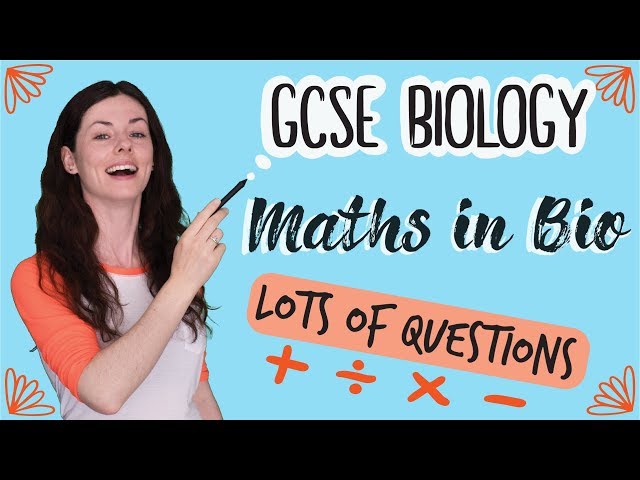GCSE Biology Maths Skills | Combined Science 9-1 (Questions and Answers)