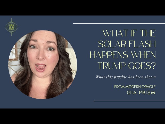The Solar Flash, Donald Trump, and the awakening of humanity