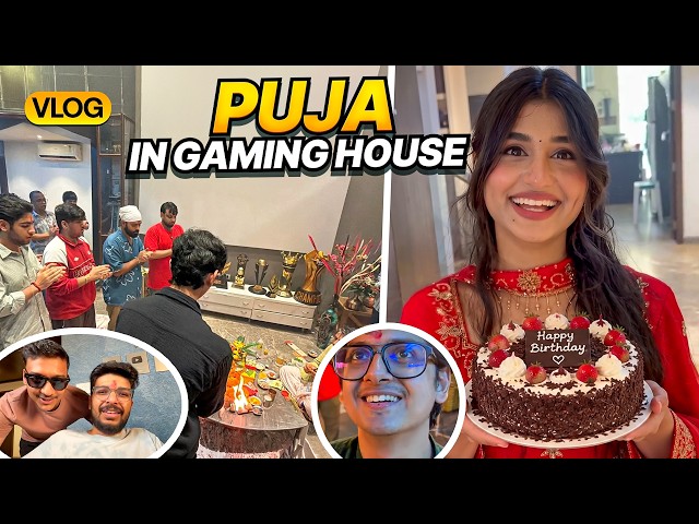 Puja in Gaming house & Payal’s birthday - Vlog