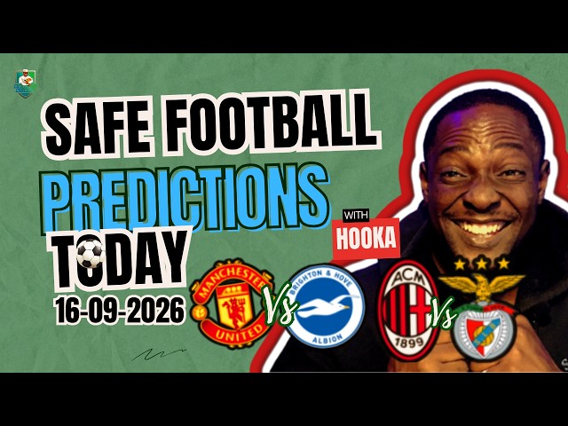 FOOTBALL PREDICTION Manchester United vs. Brighton | AC Milan vs. Benfica | Today's Best Picks