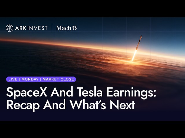 SpaceX And Tesla Earnings: Recap And What's Next
