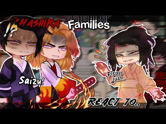 🏯KNY HASHIRA'S FAMILIES REACT TO THEIR CHILDREN ||INFINITY CASTLE|| 2x