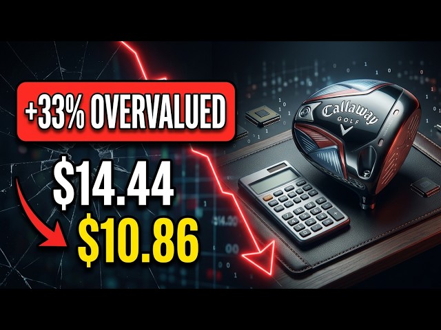 Callaway Golf Company Intrinsic Valuation Analysis