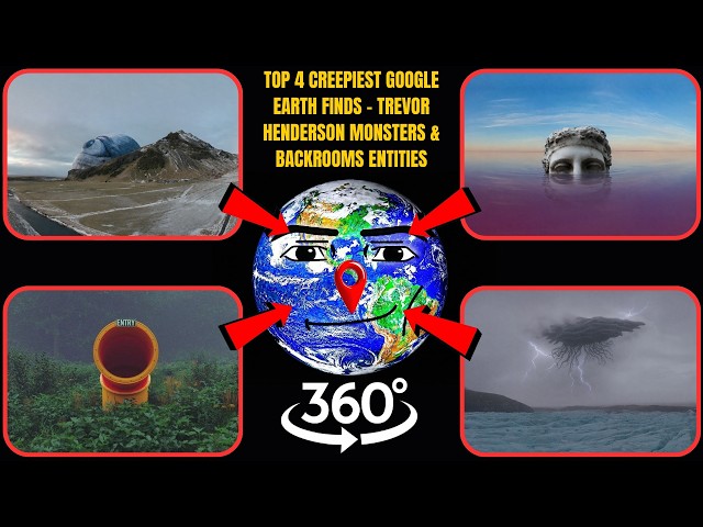 VR 360° - Top 4 Creepiest Google Earth Finds (Trevor Henderson Monsters & Backrooms Entities)