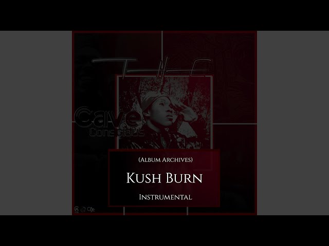 Kush Burn (Instrumental)