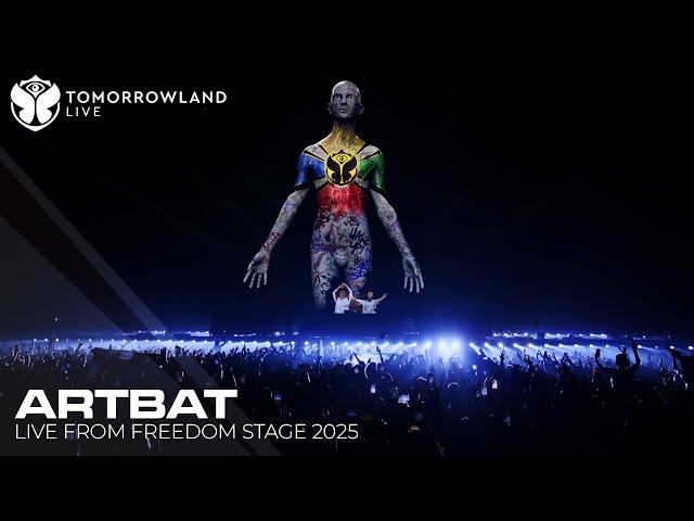 ARTBAT live at Tomorrowland 2025 | Freedom Stage