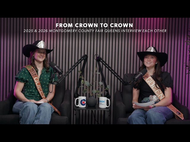👑 2025 & 2026 Montgomery County Fair Queens Interview Each Other