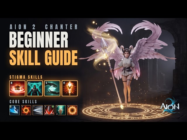 The ONLY Early Game Chanter Skill Guide You'll Ever Need | AION 2