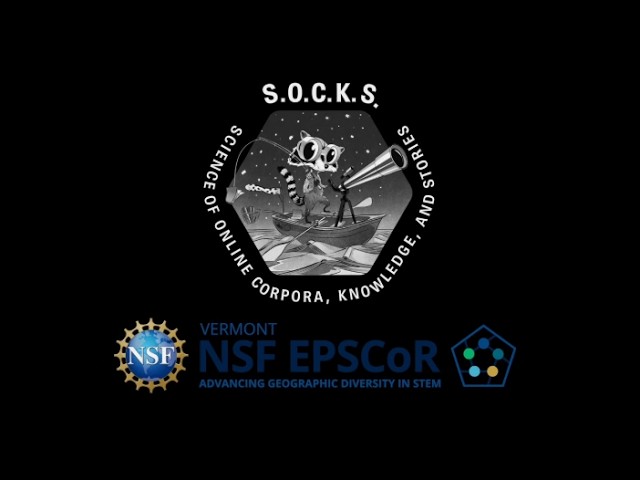 SOCKS: The Science of Online Corpora, Knowledge, and Stories
