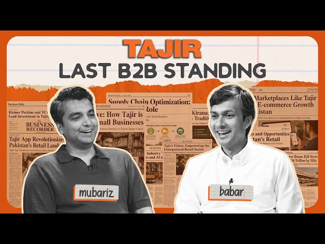 EP 33: Why Pakistan's Funded B2B Retail Startups Collapsed | Mubariz ft. Babar Khan