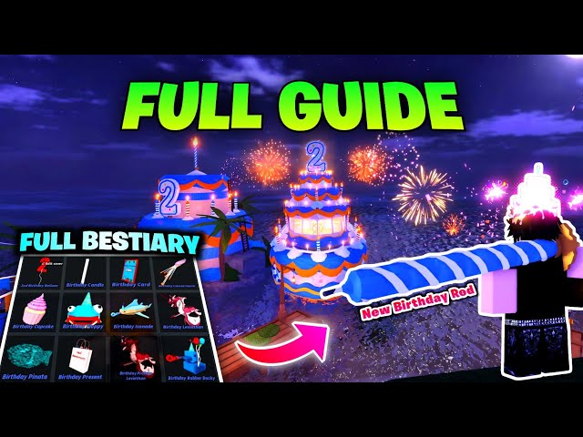 Full Guide to Complete Anniversary Bestiary in Fisch (Birthday Candle Rod)