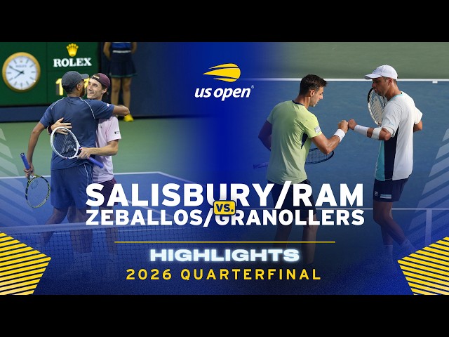 Ram/Salisbury vs. Granollers/Zeballos Highlights | 2026 US Open Quarterfinal