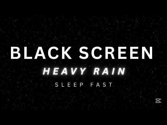 Heavy Rain and Thunder Sounds for Sleeping - Black Screen | Thunderstorm Sleep Sounds