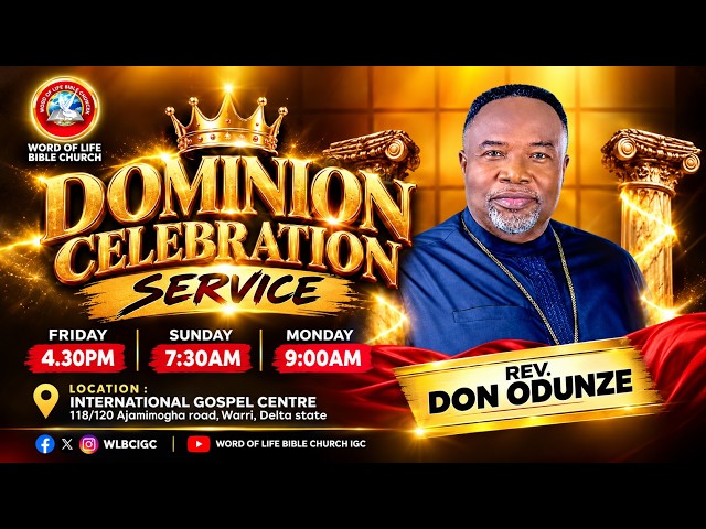 DOMINION CELEBRATION SERVICE WITH REV DON ODUNZE JNR || 27.09.2026