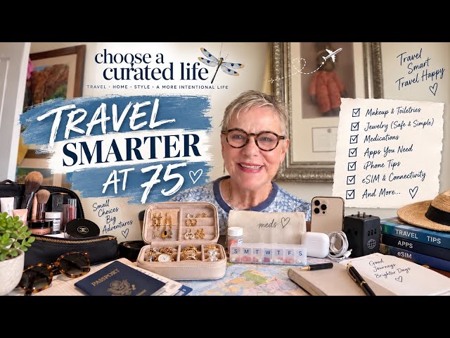 Travel Tips I Actually Use at 75 | Apps & Tricks That Make Travel Easier