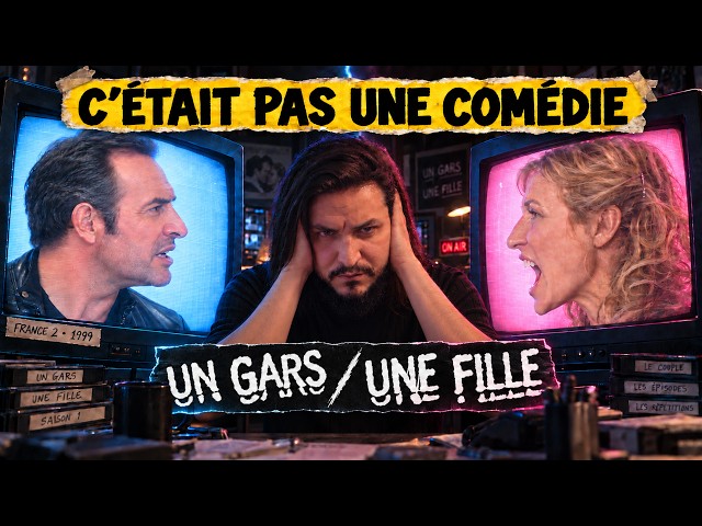 Un gars une fille: It wasn't what you thought