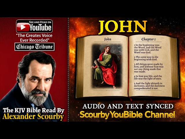 43 | The Book JOHN (KJV) | Read By Alexander Scourby | AUDIO and TEXT | Synced Together.