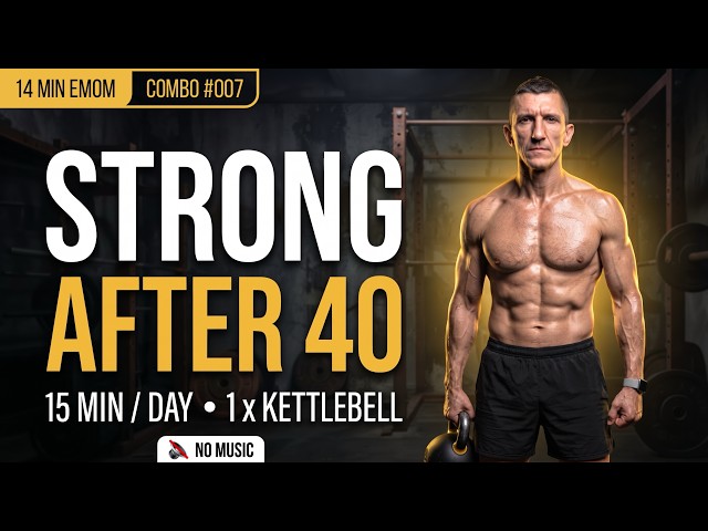 Build Real Functional Muscle After 40 with Just ONE Kettlebell (No Music)