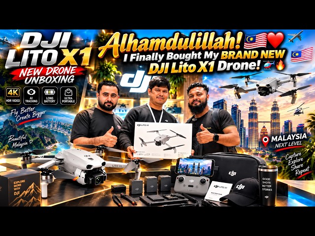 Alhamdulillah! 🇲🇾❤️ I Finally Bought My BRAND NEW DJI Lito X1 Drone! 🚁🔥 | Unboxing in Malaysia