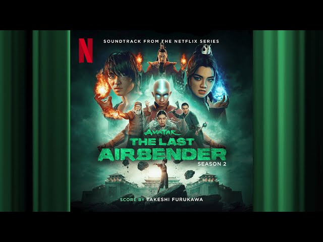 That's Not How Grief Works | Avatar: The Last Airbender S2 | Official Soundtrack | Netflix