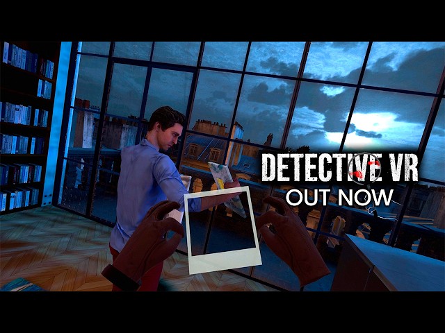 Detective VR  | Official Launch Trailer | PS VR2 & Steam