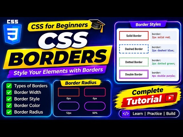 🧱 **CSS Borders | Complete CSS Tutorial for Beginners**