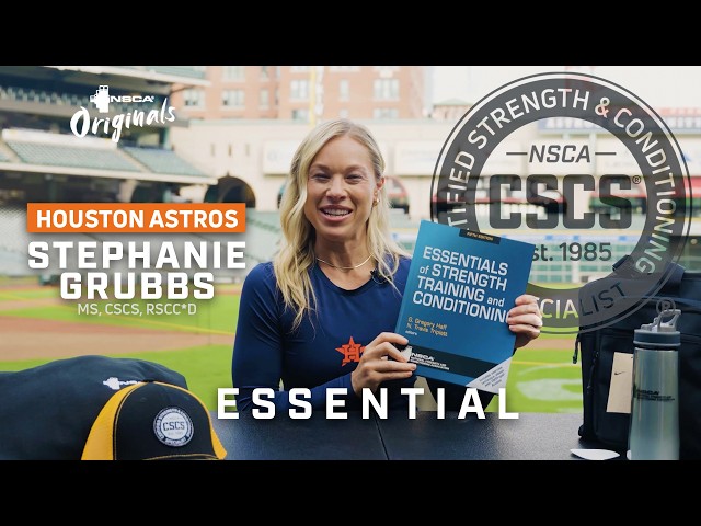 Essential | Stephanie Grubbs on Essentials of Strength Training and Conditioning | NSCA Originals