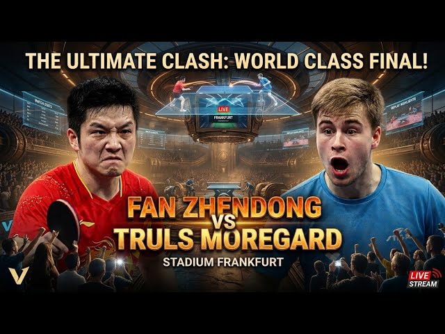 BIG MATCH 🔥 🏓 FAN ZHENDONG VS TRULS MOREGARD