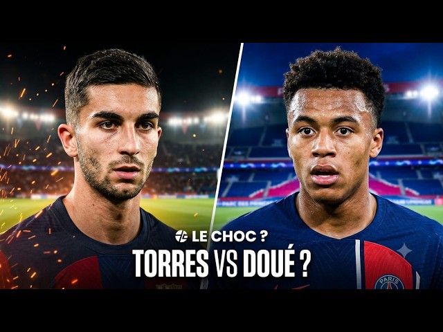 🚨 FERRAN TORRES IS ON FIRE! 😱 DÉSIRÉ DOUÉ IS A HUGE DANGER AT PSG! PSG news