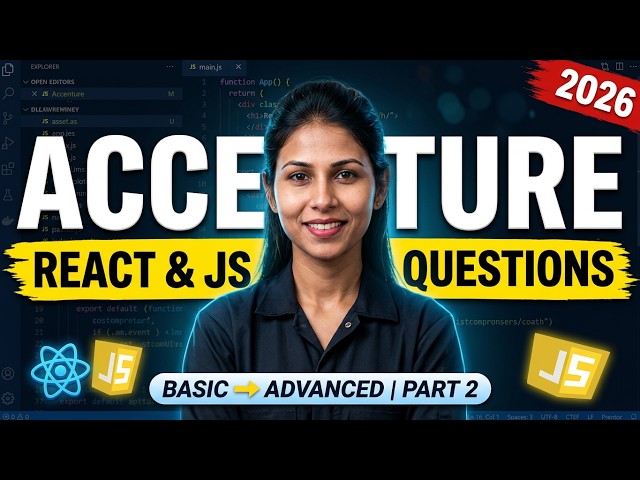 Accenture Frontend Interview 2026 🔥 | React.js + JavaScript + Coding Questions | Part 2