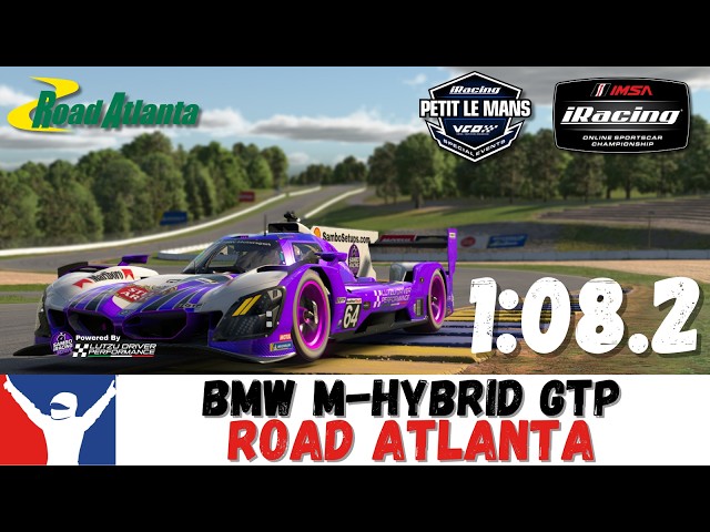 iRacing BMW M Hybrid GTP Road Atlanta Guide 1082 BMW GTP Petit Le Mans Track Guide