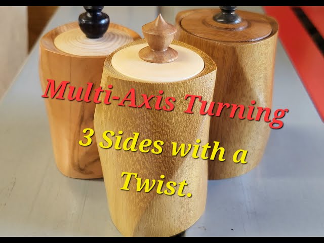 Multi-Axis Turning, Three sides with a Twist. #woodtrning #mulitaxisturning #boxturning