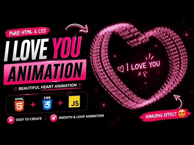 I Love You Animation Using HTML CSS & JavaScript ❤️ | Web Animation